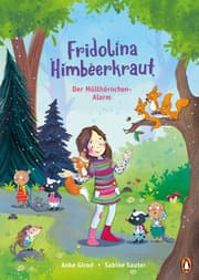 Cover von Fridolina Himbeerkraut - Der Müllhörnchen-Alarm