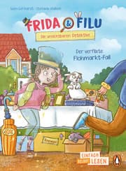 Cover von Frida und Filu - Die unsichtbaren Detektive - Der verflixte Flohmarkt-Fall