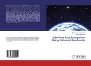 Cover von Side-View Face Recognition Using Enhanced Landmarks