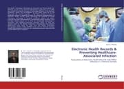 Cover von Electronic Health Records & Preventing Healthcare-Associated Infection