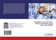 Cover von Modelling and Vibration Analysis of Robot using Catia and ANSYS