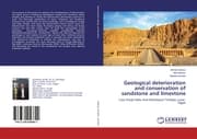 Cover von Geological deterioration and conservation of sandstone and limestone