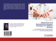 Cover von Bioprocess and Nanobiotechnological Strategies for Medical Services
