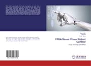 Cover von FPGA Based Visual Robot Control