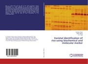 Cover von Varietal identification of rice using biochemical and molecular marker