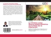 Cover von La Víctima como Nuevo Sujeto Histórico en la Ética de la Liberación