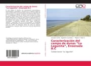 Cover von Caracterización del campo de dunas La Lagunita, Ensenada B.C