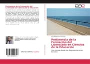 Cover von Pertinencia de la Formación del Licenciado en Ciencias de la Educación