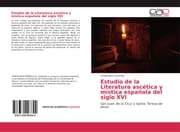 Cover von Estudio de la Literatura ascética y mística española del siglo XVI