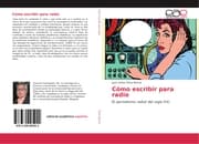 Cover von Cómo escribir para radio