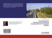 Cover von Transportation Infrastructure: Physical Components of Transport System