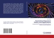 Cover von Geometrical Quantum Theory and Applications
