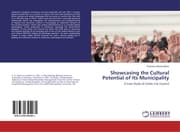 Cover von Showcasing the Cultural Potential of Its Municipality