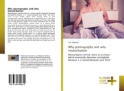 Cover von Why pornography and why masturbation