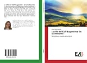 Cover von Le ville dei Colli Euganei tra Sei e Settecento
