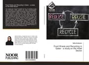 Cover von Food Waste and Recycling in Qatar - a study on the Hotel Sector