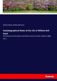 Cover von Autobiographical Notes of the Life of William Bell Scott
