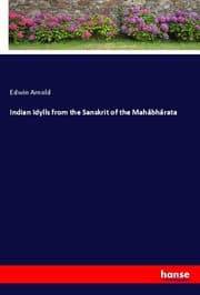 Cover von Indian Idylls from the Sanskrit of the Mahâbhârata