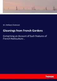 Cover von Gleanings from French Gardens