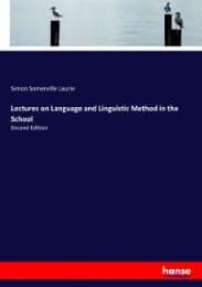 Cover von Lectures on Language and Linguistic Method in the School