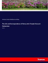 Cover von The Life and Correspondence of Henry John Temple Viscount Palmerston