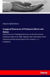 Cover von Inaugural Discourses of Professors Morris and Nelson