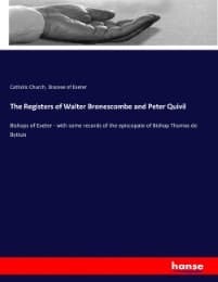 Cover von The Registers of Walter Bronescombe and Peter Quivil