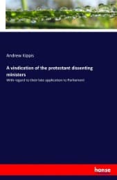 Cover von A vindication of the protestant dissenting ministers