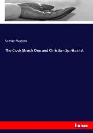 Cover von The Clock Struck One and Christian Spiritualist