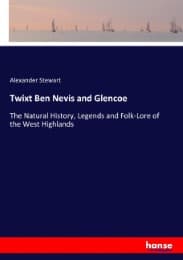 Cover von Twixt Ben Nevis and Glencoe