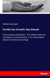 Cover von For the Use of Lord's Day Schools