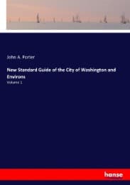 Cover von New Standard Guide of the City of Washington and Environs