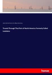 Cover von Travels Through That Part of North America Formerly Called Louisiana