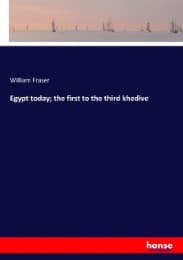 Cover von Egypt today; the first to the third khedive