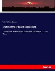 Cover von England Under Lord Beaconsfield