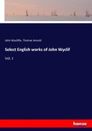 Cover von Select English works of John Wyclif