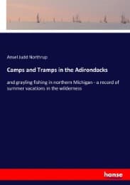 Cover von Camps and Tramps in the Adirondacks