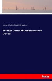Cover von The High Crosses of Castledermot and Durrow