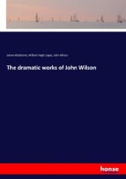 Cover von The dramatic works of John Wilson