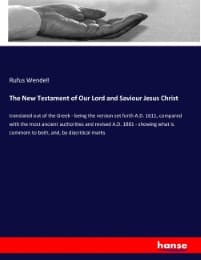 Cover von The New Testament of Our Lord and Saviour Jesus Christ