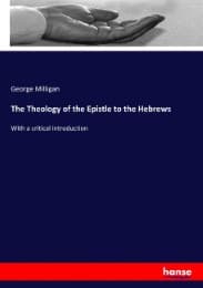 Cover von The Theology of the Epistle to the Hebrews
