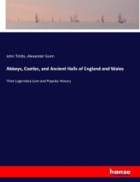 Cover von Abbeys, Castles, and Ancient Halls of England and Wales