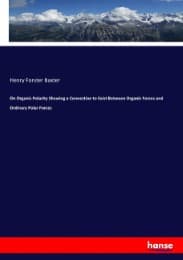 Cover von On Organic Polarity Shewing a Connection to Exist Between Organic Forces and Ordinary Polar Forces