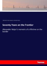 Cover von Seventy Years on the Frontier