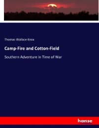 Cover von Camp-Fire and Cotton-Field