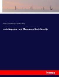 Cover von Louis-Napoléon and Mademoiselle de Montijo