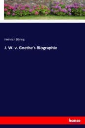 Cover von J. W. v. Goethe's Biographie