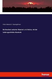 Cover von Briefwechsel zwischen Abaelard und Heloise, mit der Leidensgeschichte Abaelards