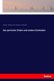 Cover von Der persische Orden und andere Grotesken