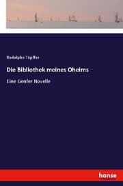 Cover von Die Bibliothek meines Oheims